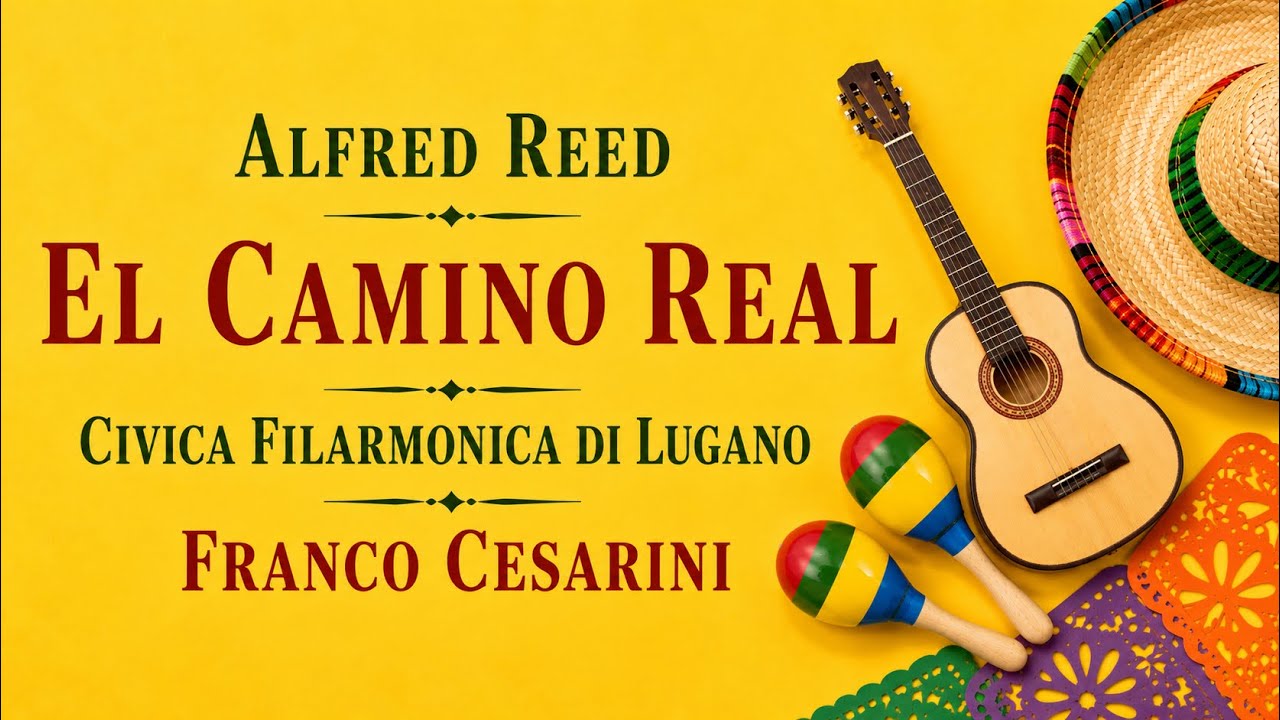 Alfred Reed: El Camino Real