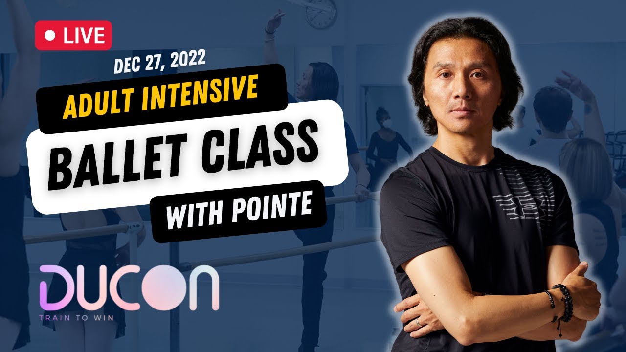Adult Ballet Technique Class - DUCON Winter Intensive Week 1 Day 1