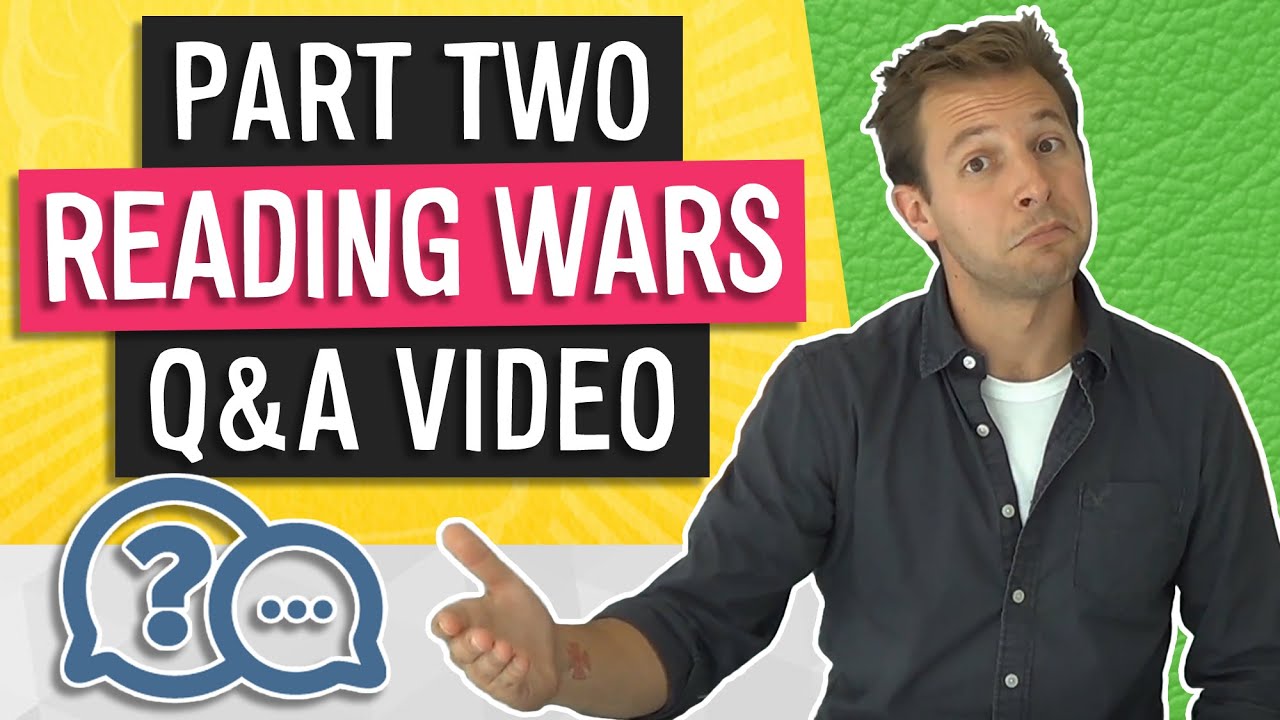 Reading Wars Part 2 | Phonics vs. Whole Word Q&A