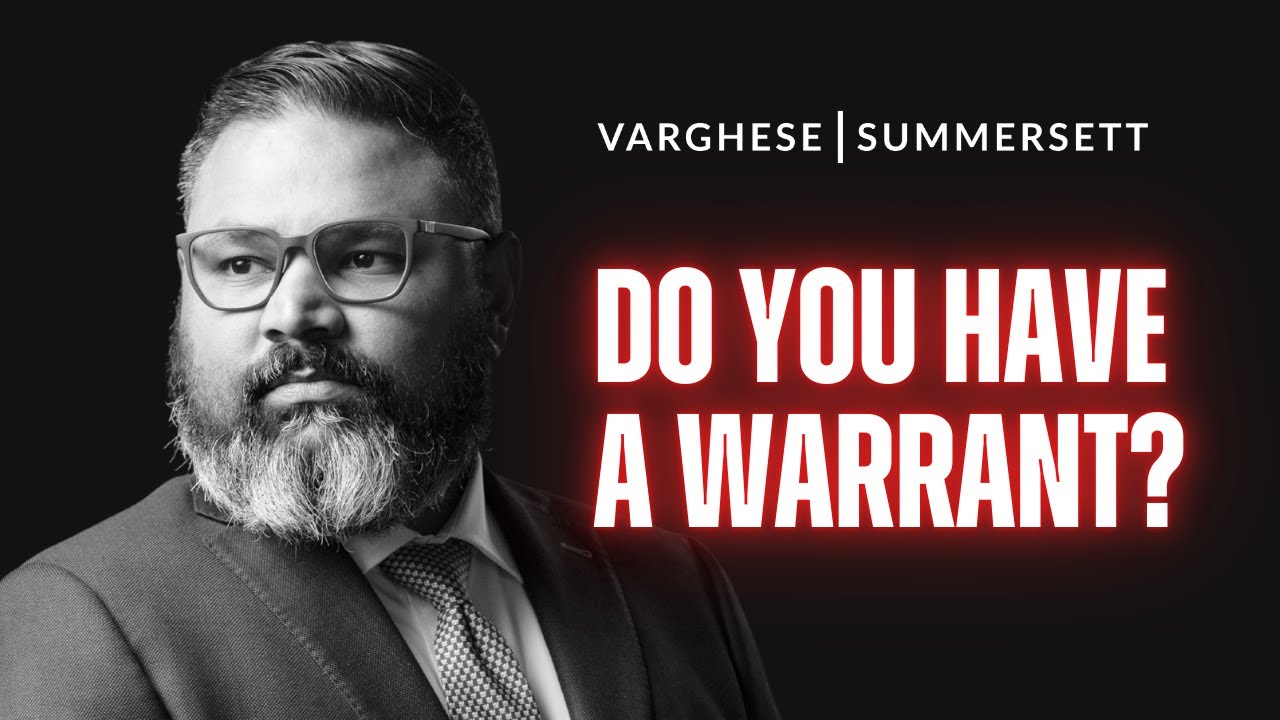 Do You Have a Warrant?