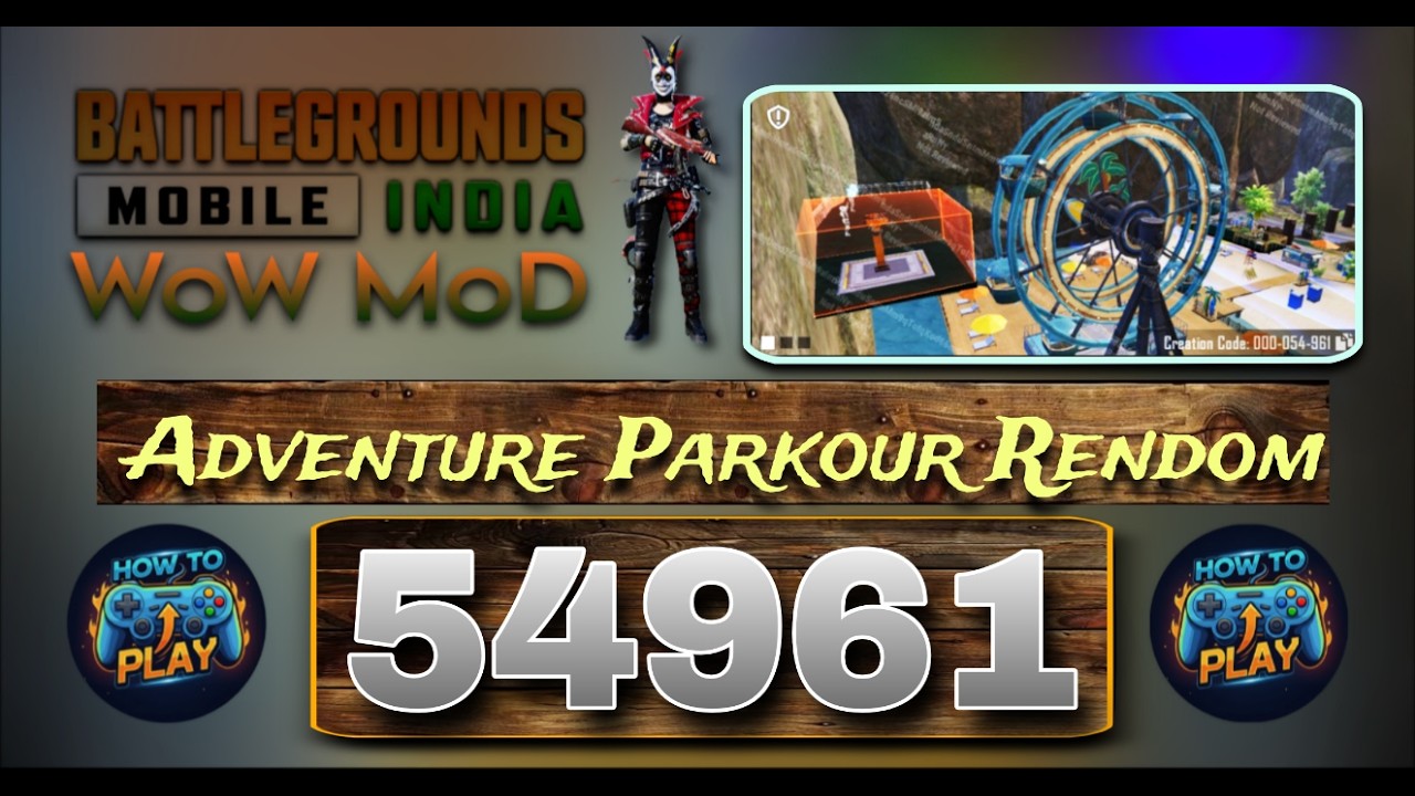 Adventure Parkour Rendom | 54961 | WOW MOD | BGMI |  Tutorial Gameplay