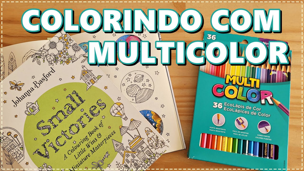 Colorindo com Lápis de Cor Multicolor  - Livro Small Victories - Pequenas Conquistas