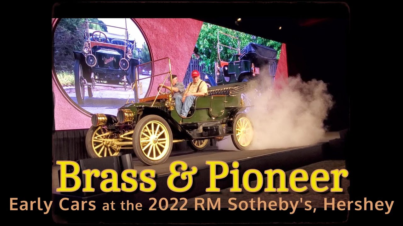 2022 RM Sotheby's, Hershey Brass & Pioneer Cars #oldcars