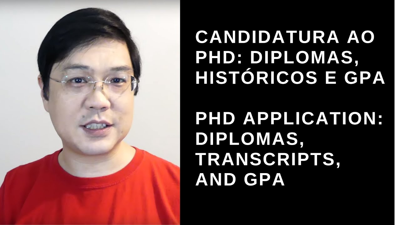 Candidatura ao PhD / PhD Application - Diplomas, Hist&oacute;ricos/Transcripts, GPA