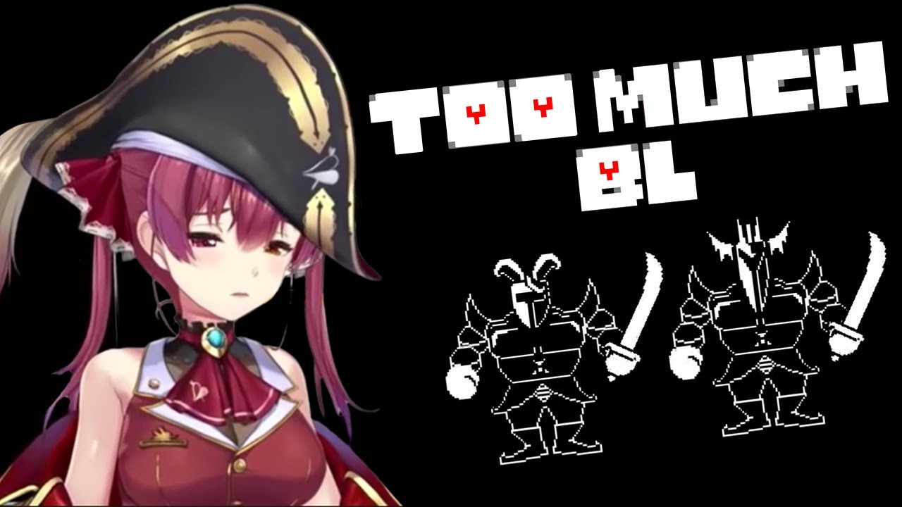 Marine overindulges in BL 【Hololive/Undertale】