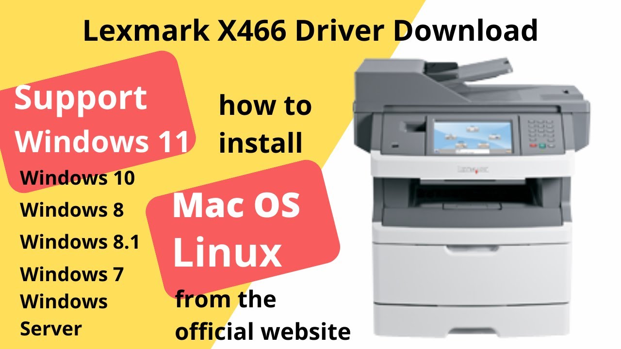 Lexmark X466 Driver Download and Setup Windows 11 Windows 10