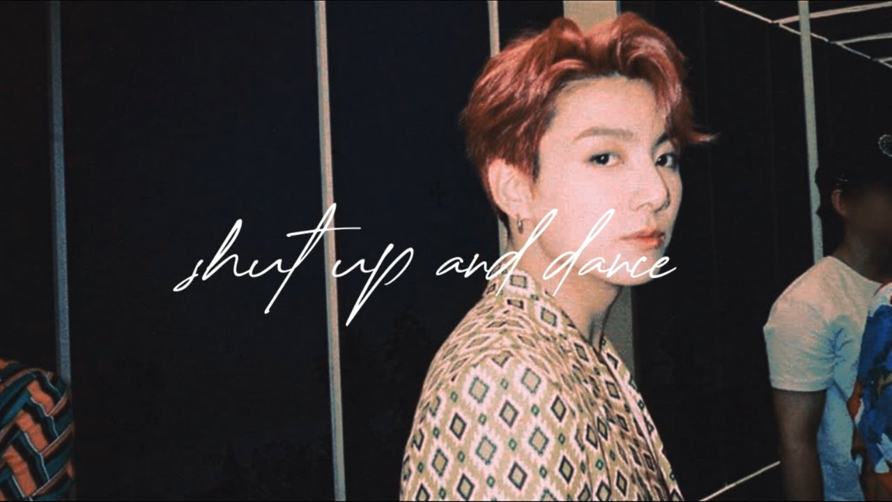Jeon Jungkook - Shut Up And Dance [FMV]