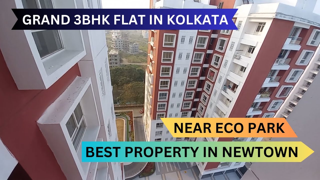 Luxury 3bhk Flats In Kolkata Newtown Near Eco Park📞8100293325 #property #kolkata #3bhk #flats #home