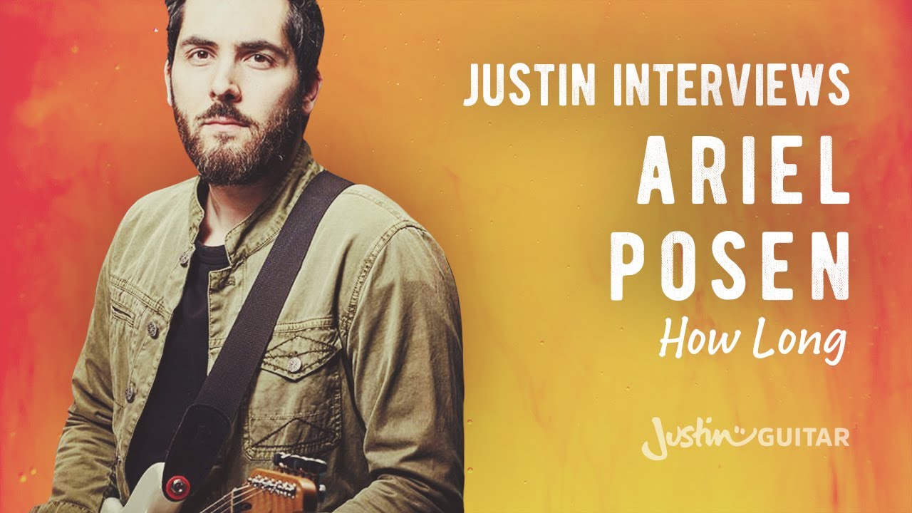 Ariel Posen discussing his song How Long with Justin! Open C Tuning Guitar Lesson