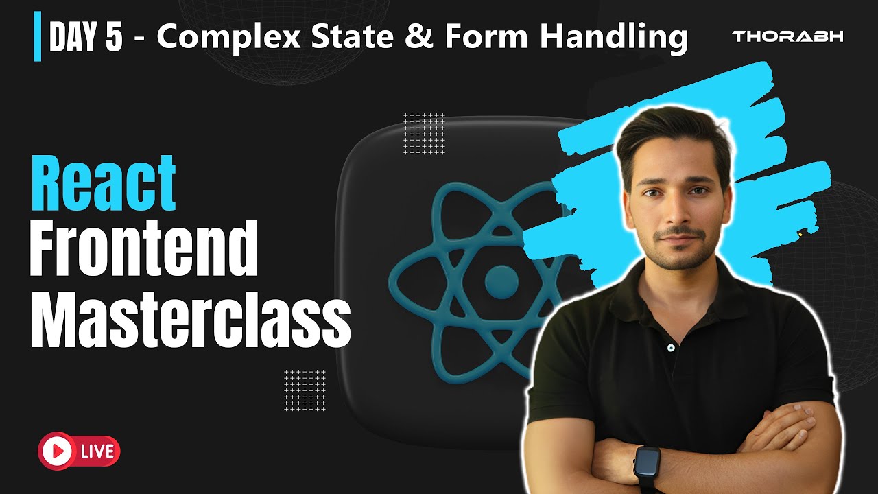 Form & Complex State Handling in React