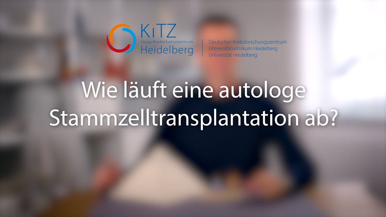 Wie läuft eine autologe Stammzelltransplantation ab? | Krebs bei Kindern klargemacht