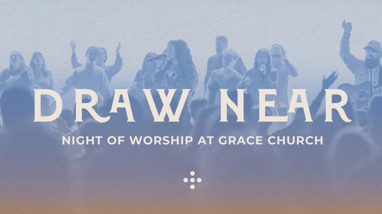 Night of Worship 2025 | Grace Church Orlando