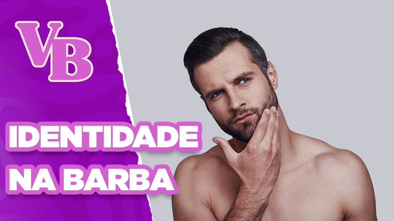 Encontre o visual certo para sua barba - Você Bonita (03/02/2026)