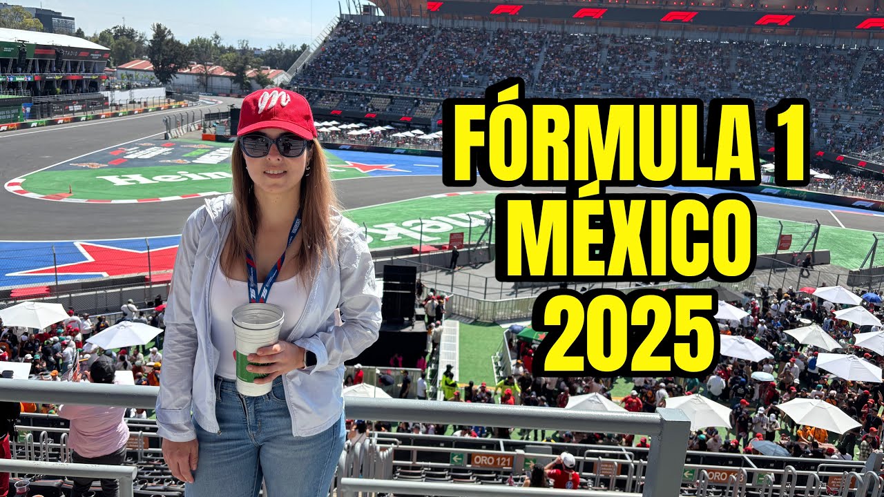 ASÍ SE VIVIÓ LA FORMULA 1 GRAN PREMIO MÉXICO 2025