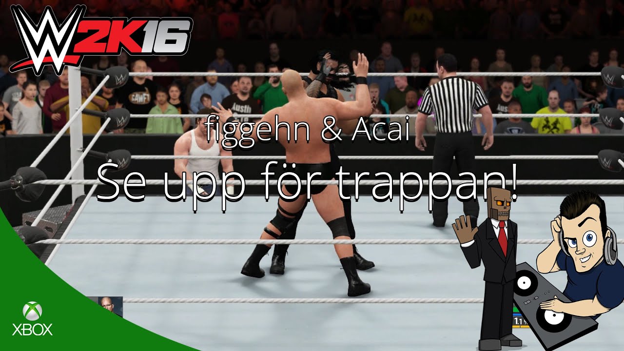 WWE 2K16 | Xbox One | Se upp f&ouml;r trappan