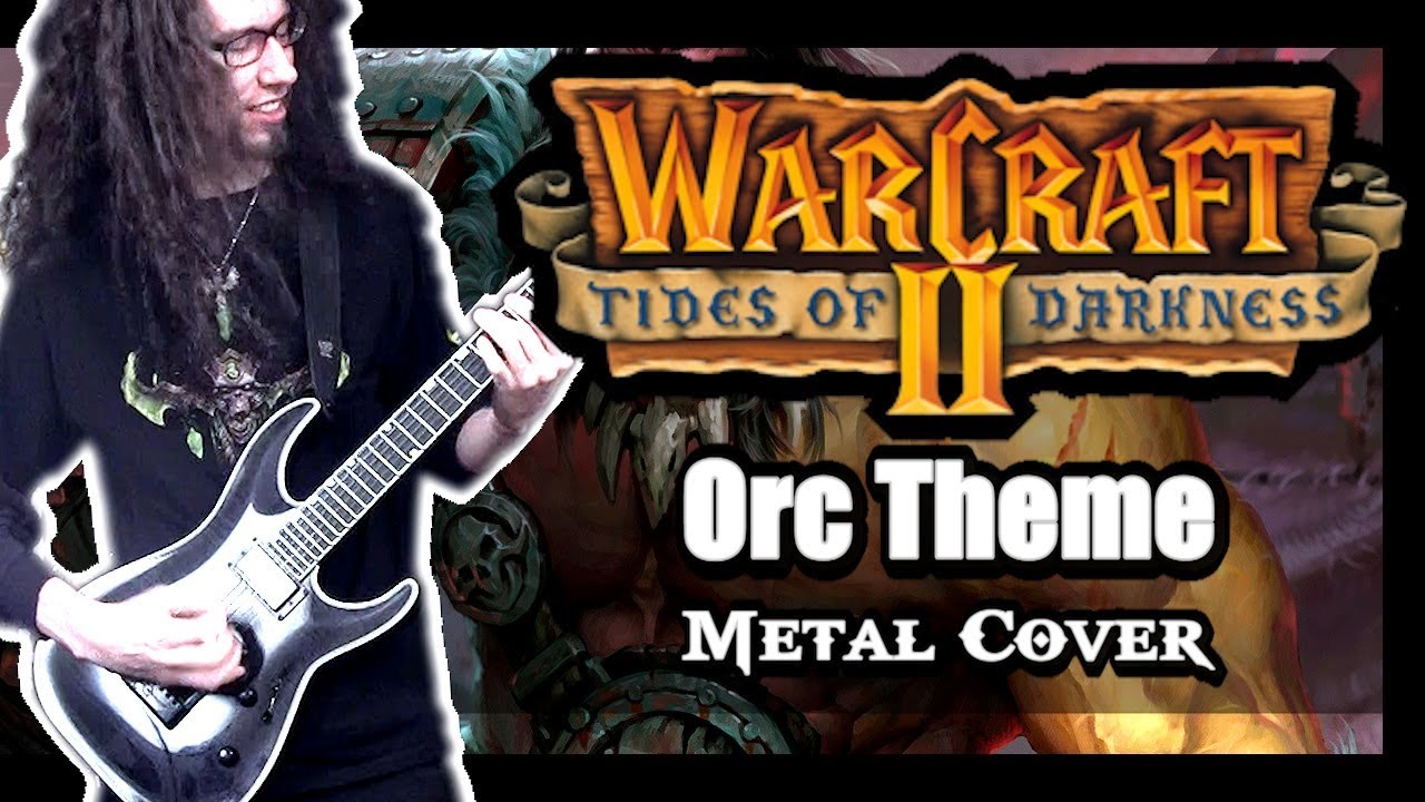 Warcraft 2 ORC THEME || METAL COVER by ToxicxEternity (Orc 02)