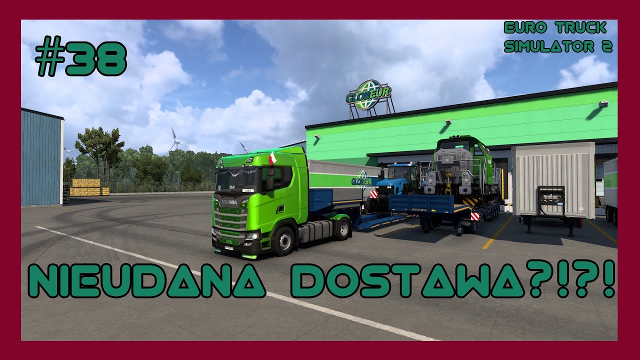 EURO TRUCK SIMULATOR 2 #38 PRAWIE NIEUDANA TRASA?!?!