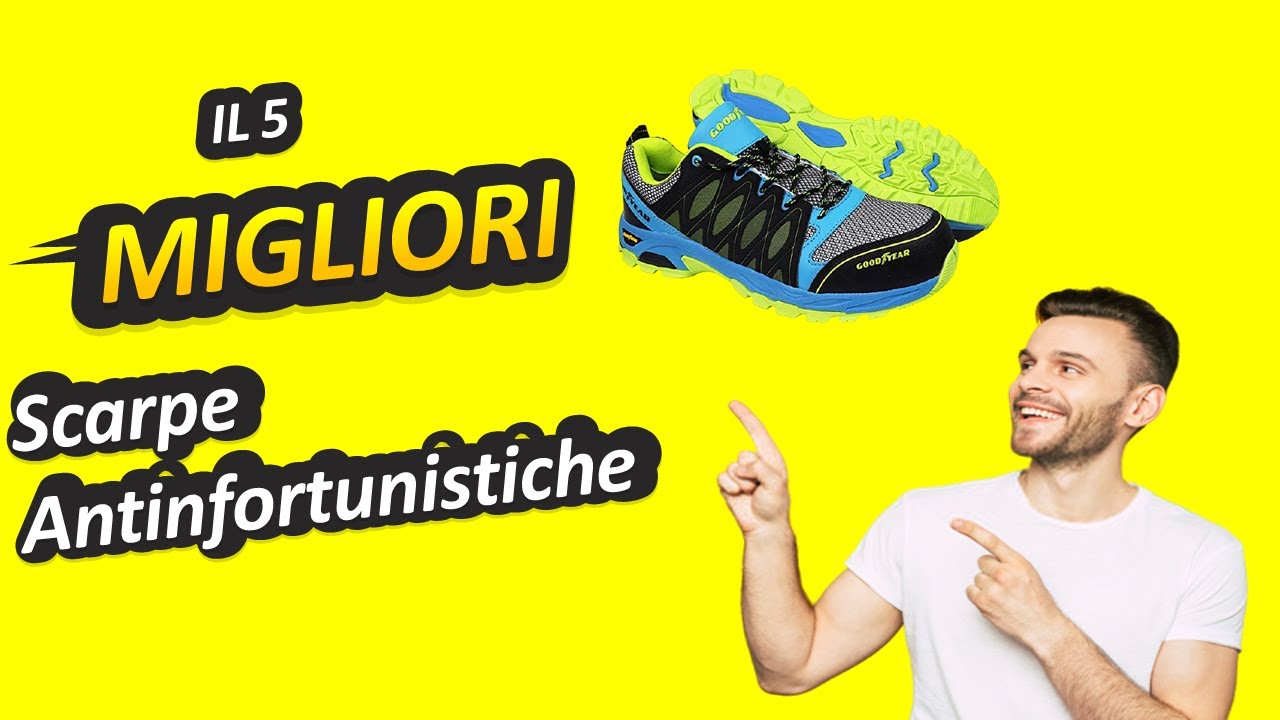 Migliori Scarpe Antinfortunistiche