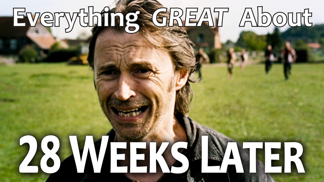 Everything GREAT About 28 Weeks Later!