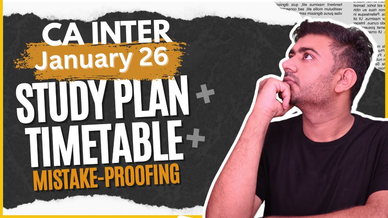CA Inter January 2026 Attempt | Perfect Study Plan & Smart Strategy!