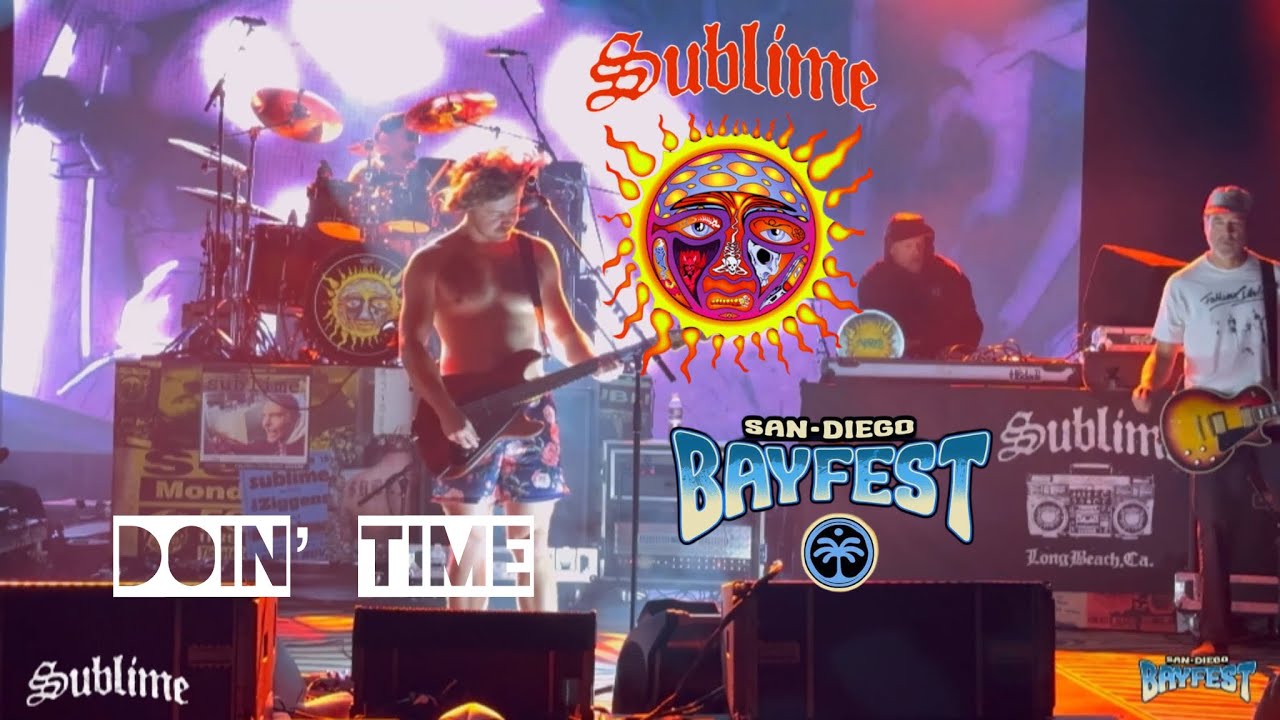SUBLIME DOIN’ TIME SAN DIEGO BAYFEST WATERFRONT PARK SAN DIEGO CA JUL 20, 2024