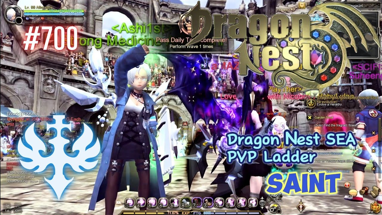 #700 Survive Mode Using Saint PVP Ladder ~ Dragon Nest SEA