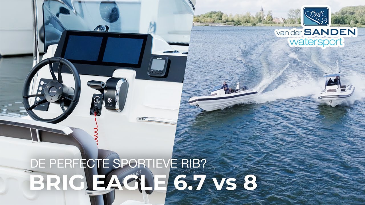 Brig Eagle 6.7 & Eagle 8 Test / De perfecte sportieve RIB?