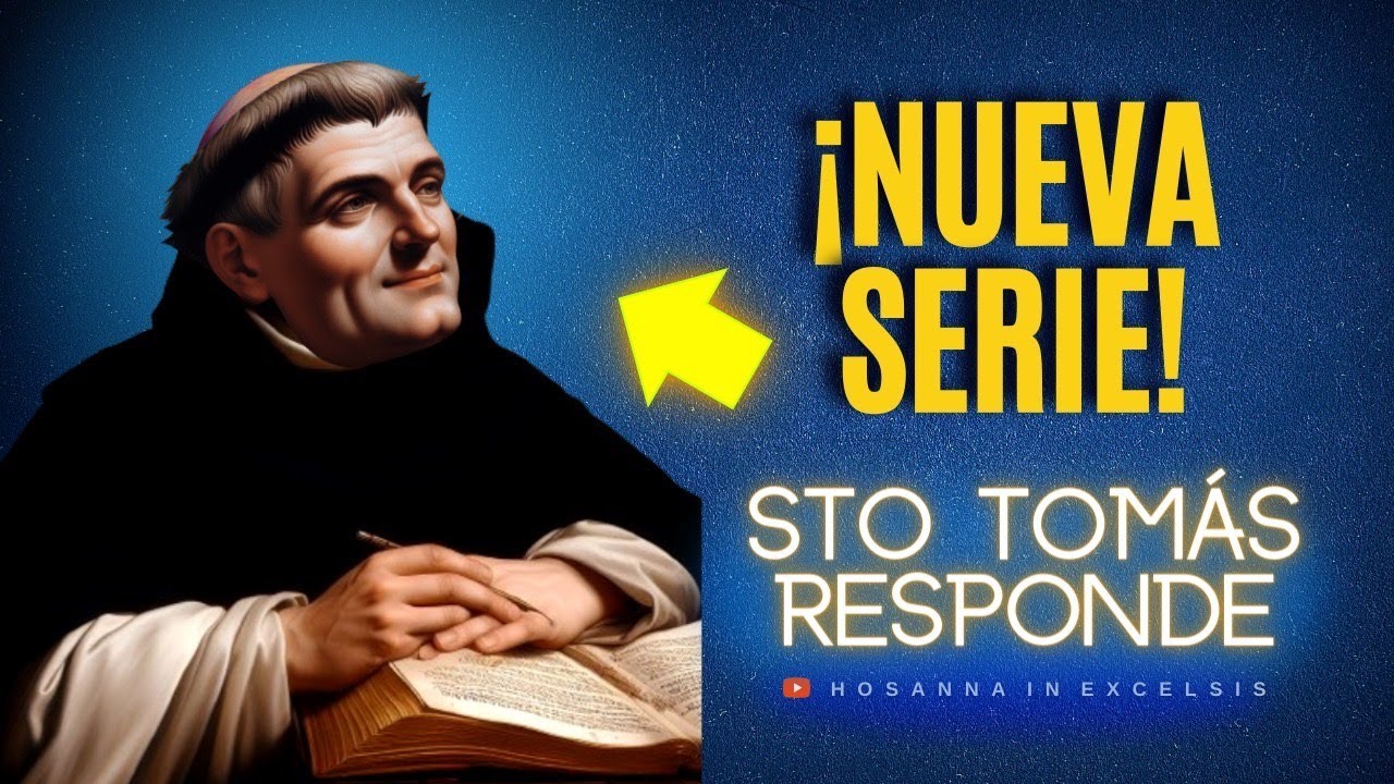 Lanzo nueva serie: Santo Tomás responde!