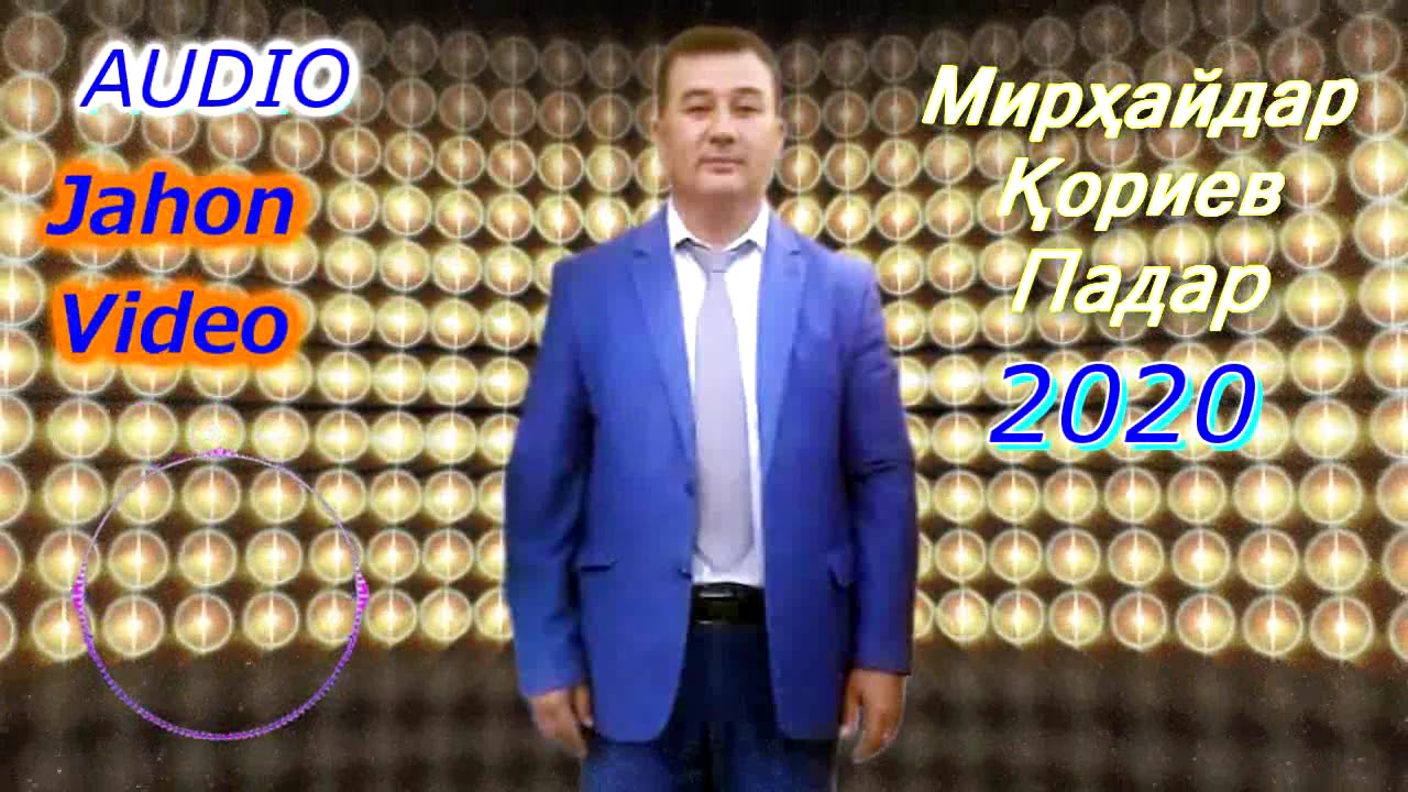 Мирҳайдар Қориев Падар. Mirhaydar Koriev Padar