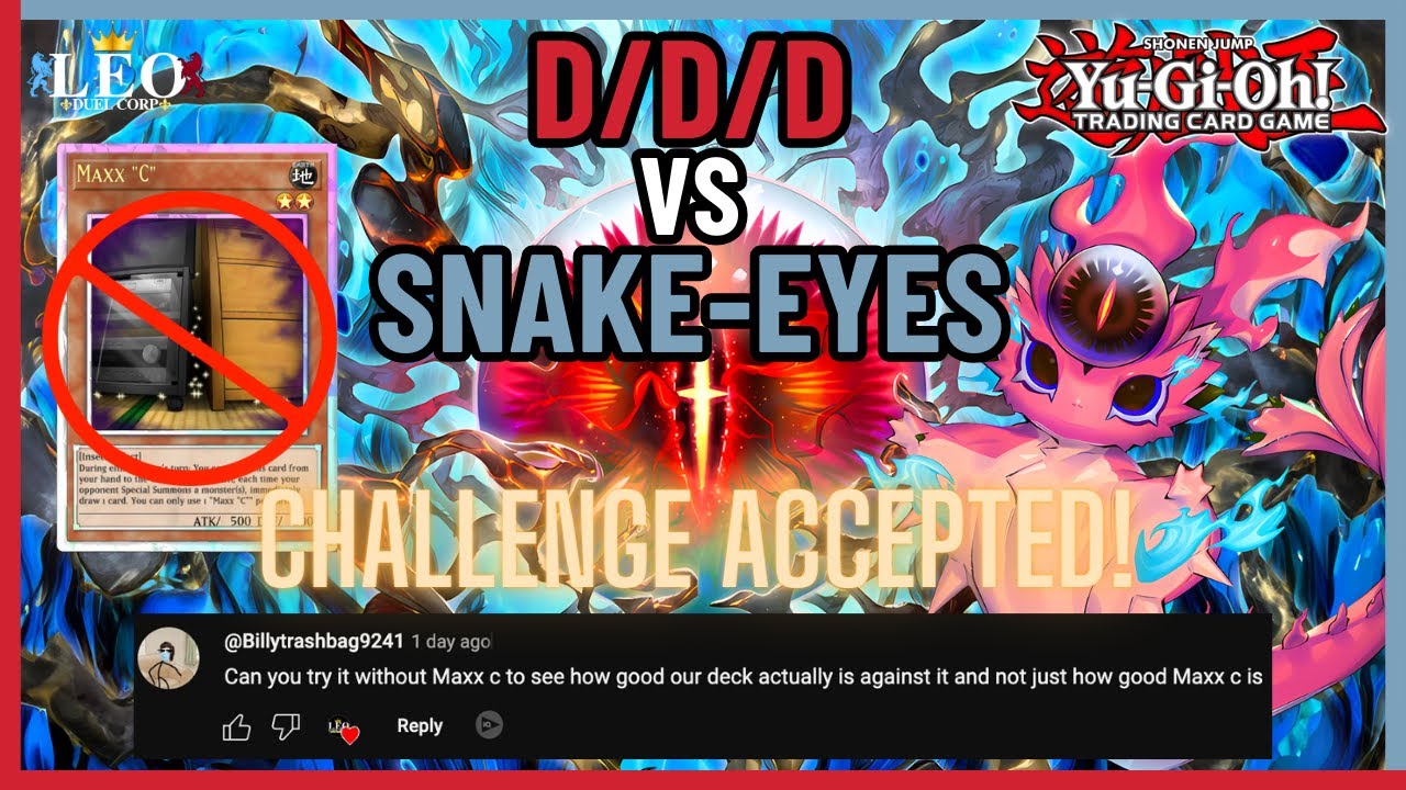D/D/D Deck without Maxx C vs Snake-Eyes in Yu-Gi-Oh! TCG