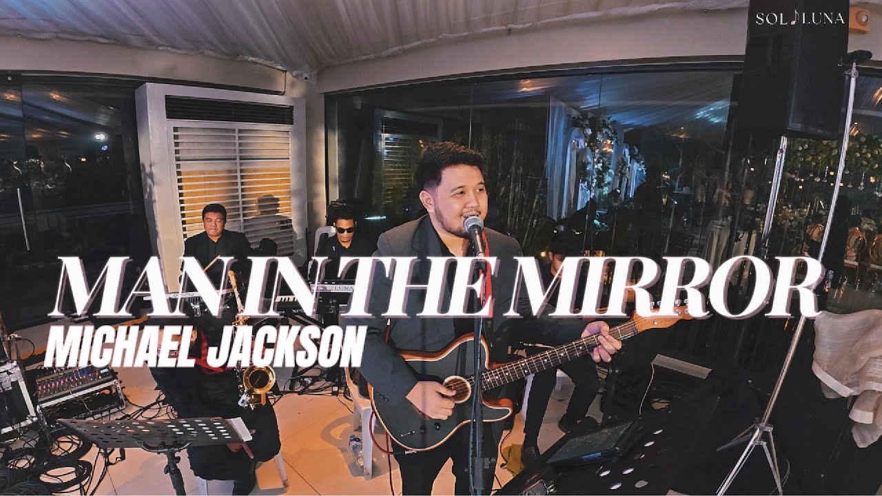 Man In The Mirror - Michael Jackson | Sol Luna Live Cover