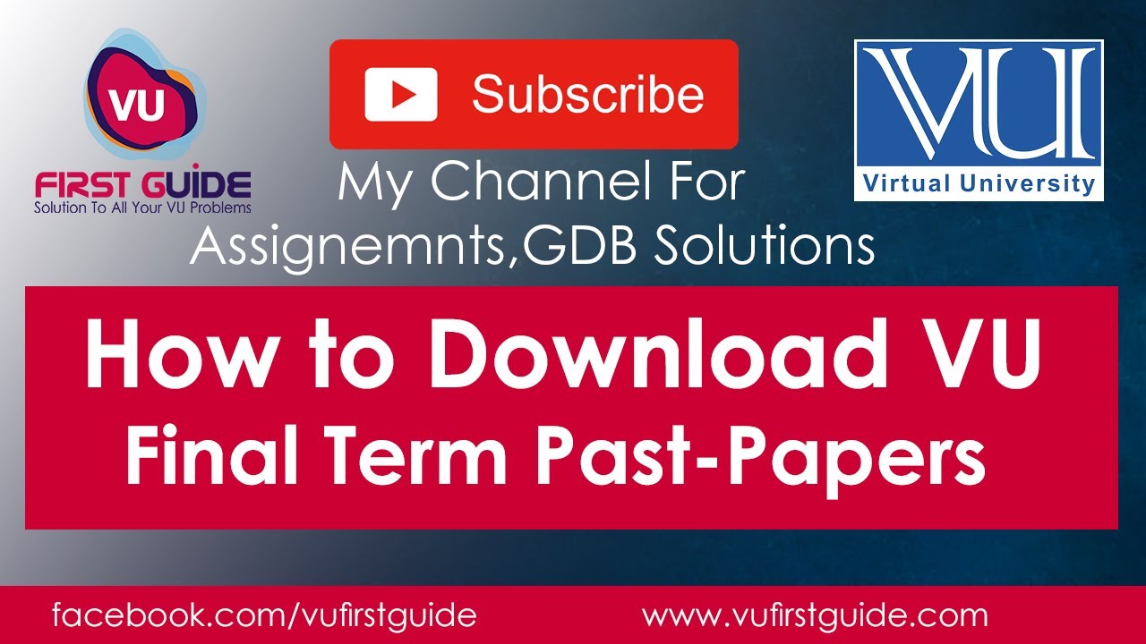 How to download final term Past papers in 2020  | VU First Guide|