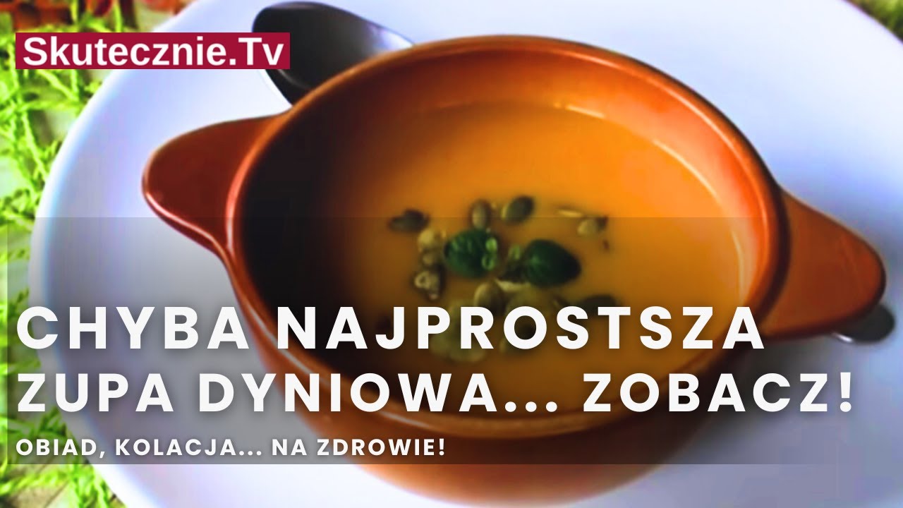 Najprostsza zupa dyniowa :: Skutecznie.Tv [HD]
