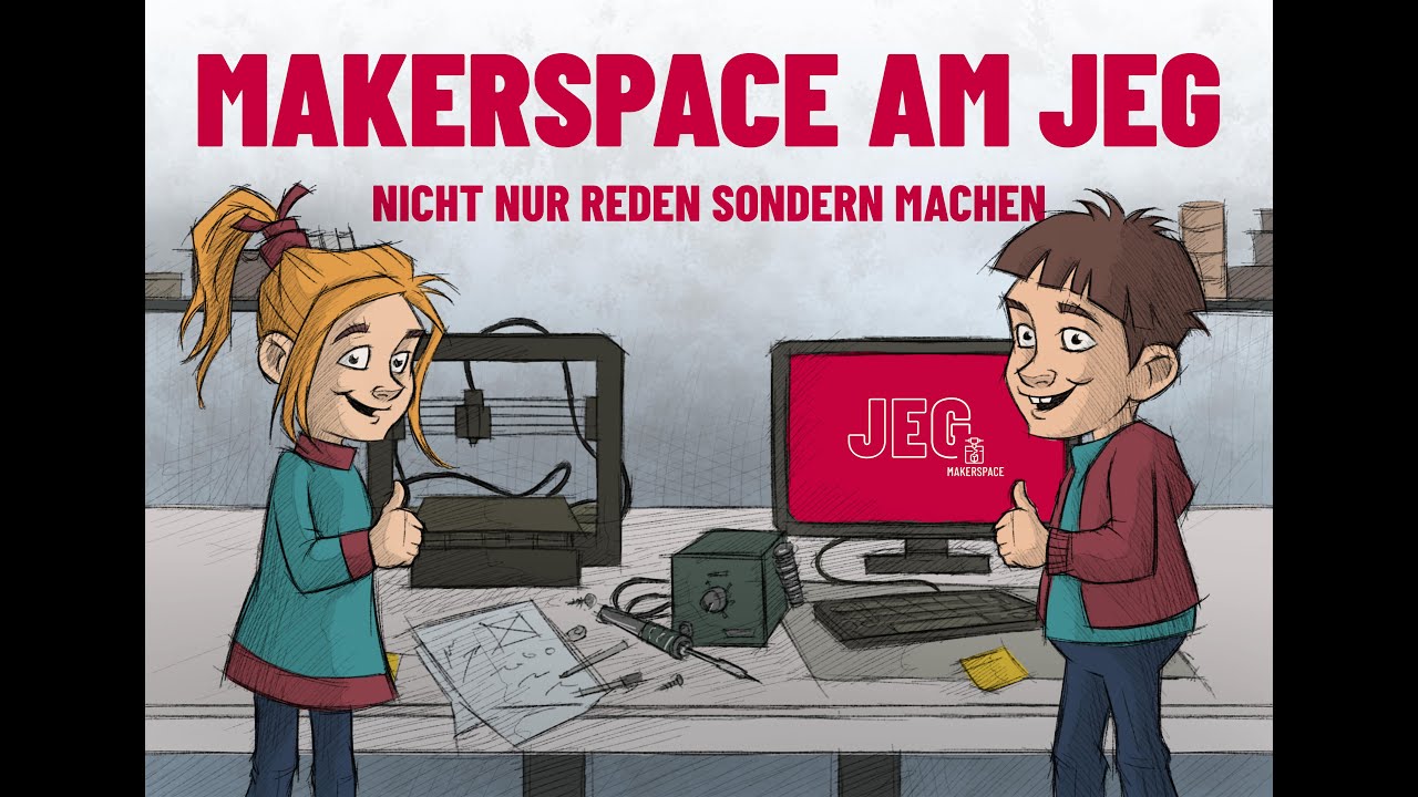 Makerspace und Hackdays am JEG