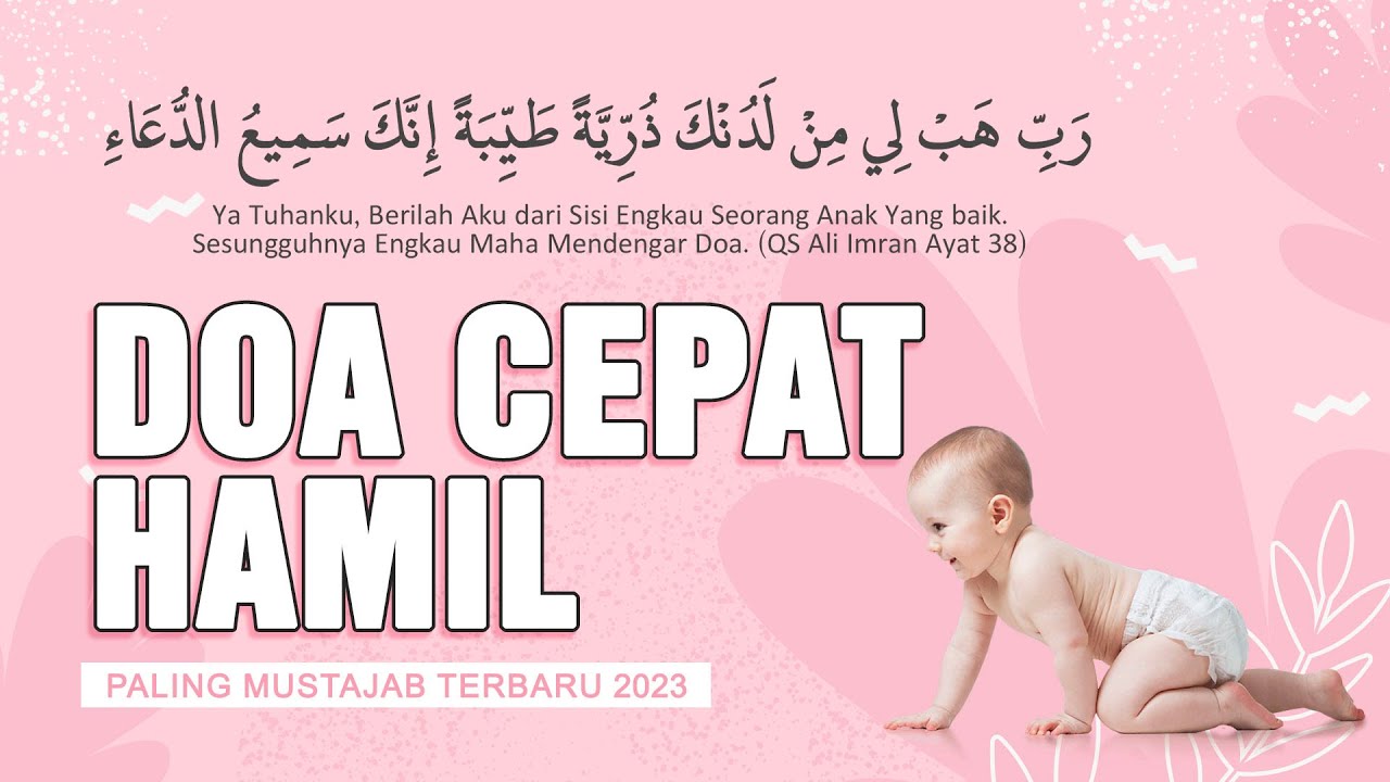 Doa Cepat Hamil Paling Mustajab Terbaru 2023
