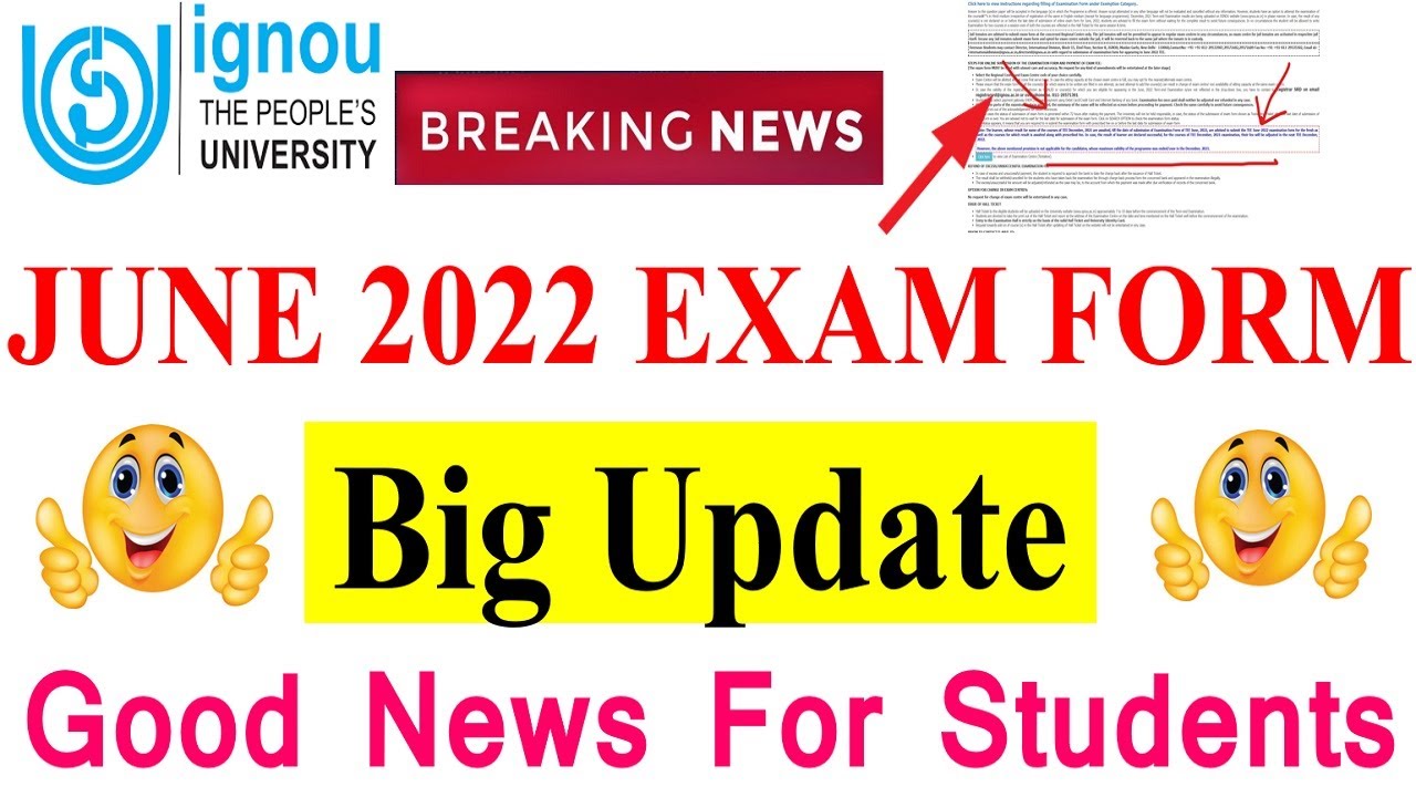 IGNOU JUNE 2022 EXAM | Big Update in June 2022 Exam Form | Good News For Many Students
