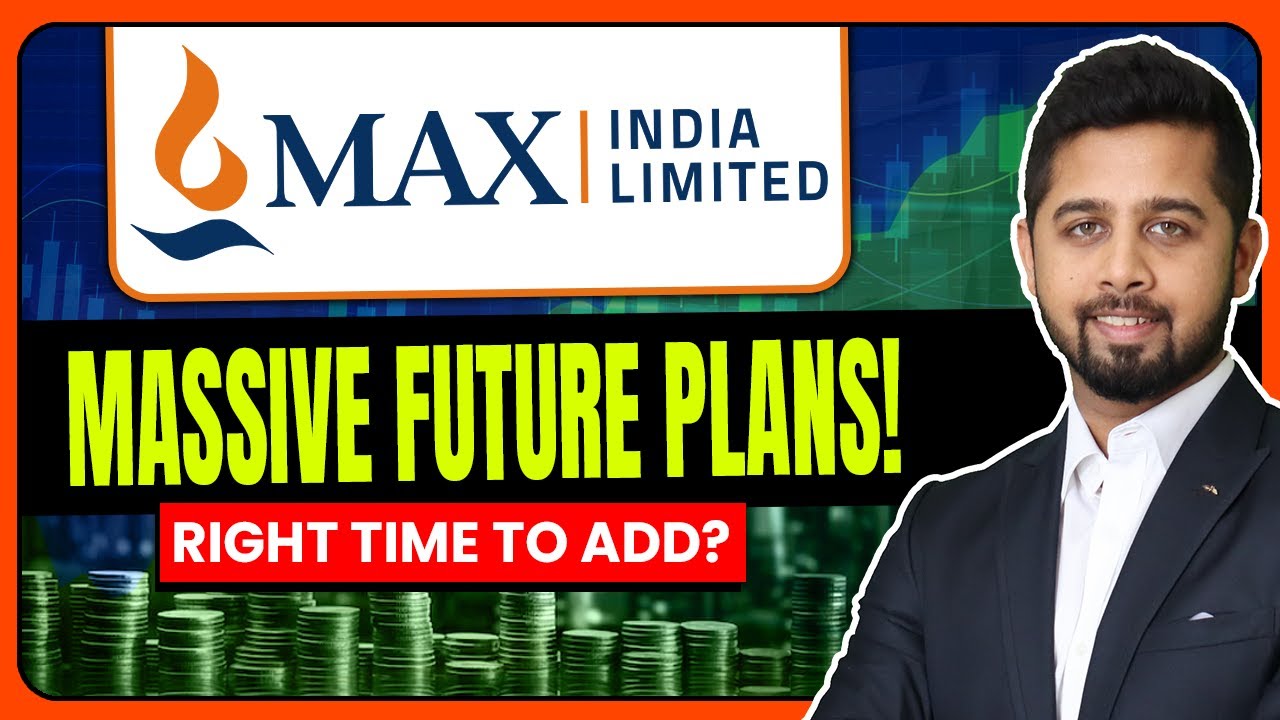 Max India - Massive Growth Guidance by Management | Max India Latest News