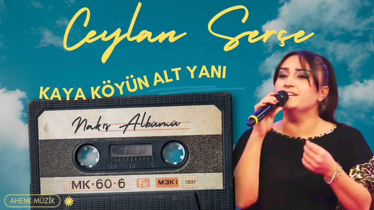 Ceylan Serçe  - Kaya Köyün Alt Yanı