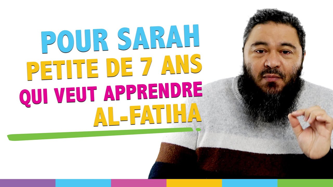 Apprendre sourate Al Fatiha en moins d'1h pour débutant
