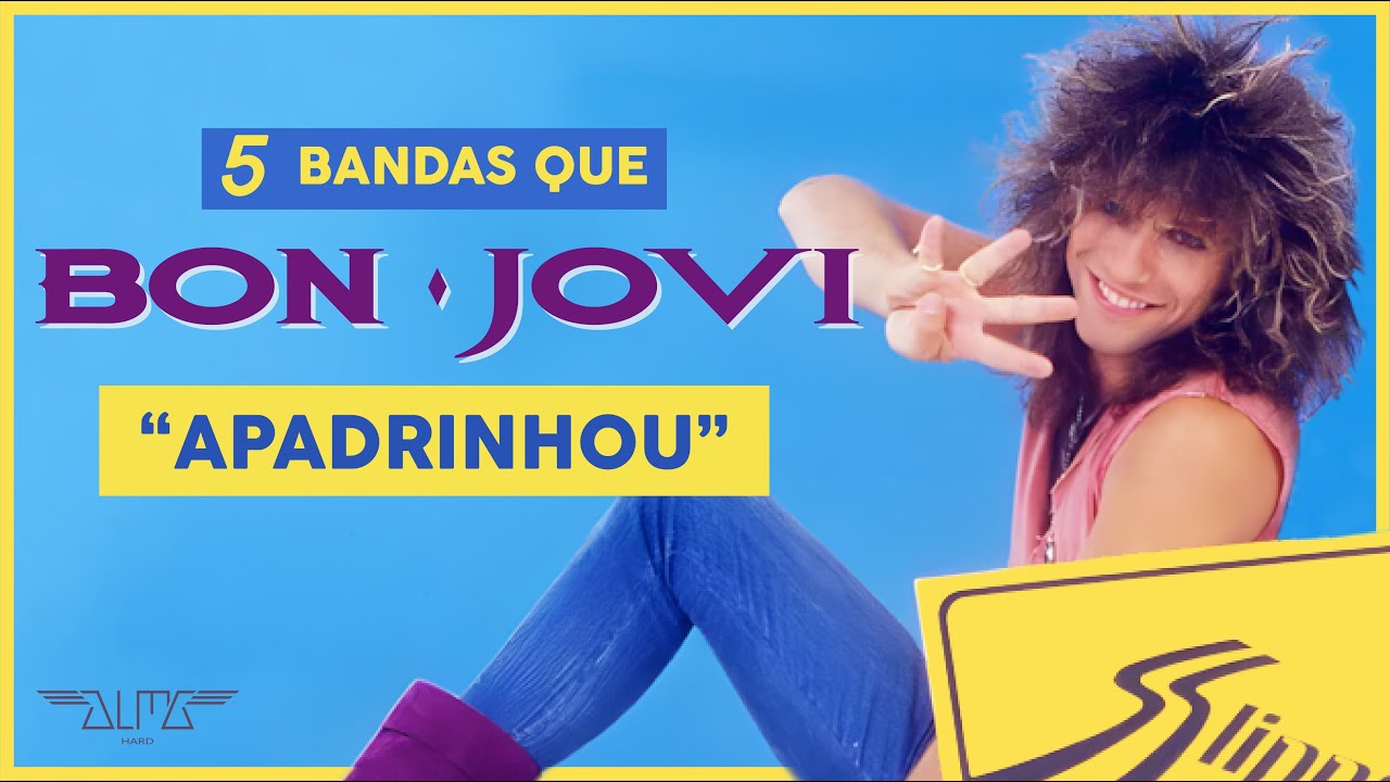 BON JOVI E AS BANDAS DE HARD ROCK QUE TIVERAM SUA 