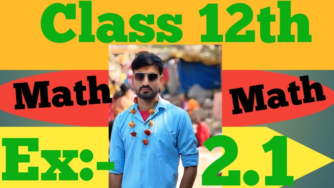 CLASS 12th INVERSE TRIGONOMETRY (EX-2.1)