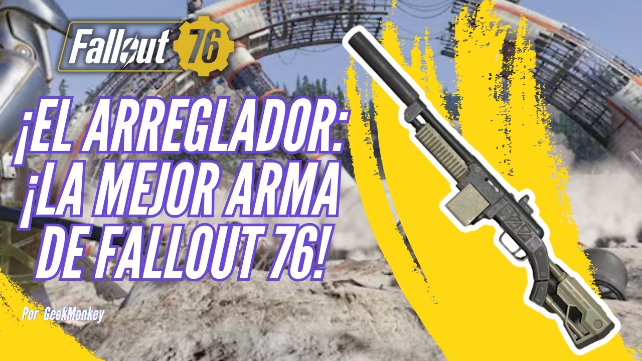 📜 Cómo Dominar Fallout 76 con El Arreglador: Guía Definitiva 🔫