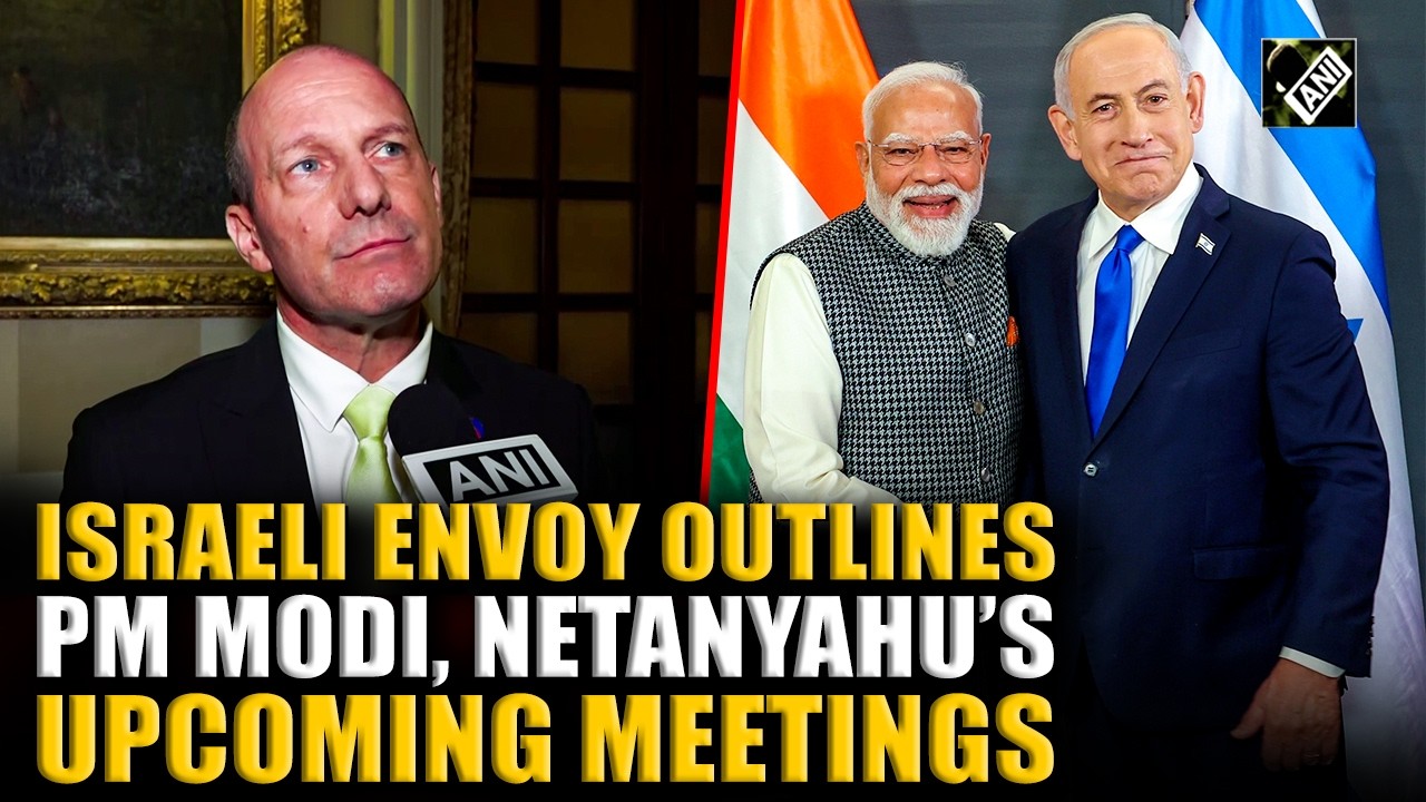 &ldquo;Looking forward to expanded meeting...&rdquo;Israel Envoy Reuven Azar shares details of upcoming Meetings