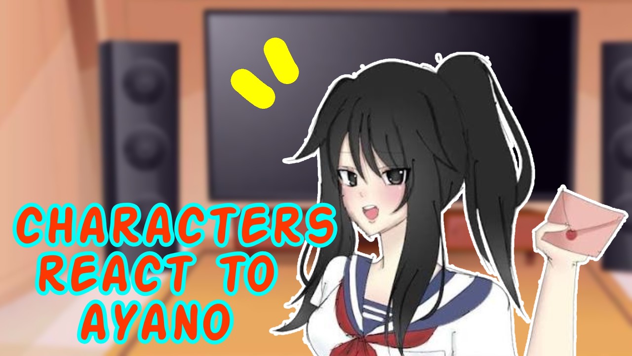 Male Rivals React To Ayano Aishi | Yandere Simulator | Gacha React | My AU | Put At 2x Speed