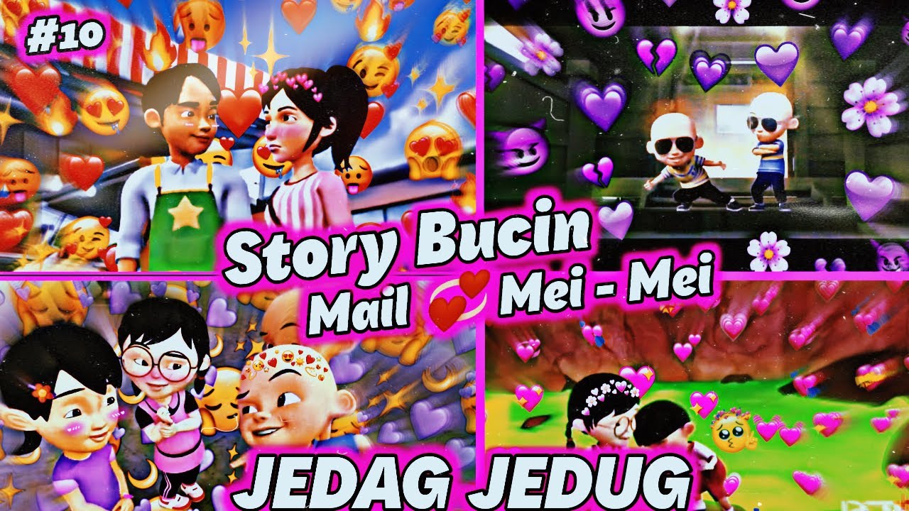 Animasi Upin Ipin🔥| STORY BUCIN JEDAG JEDUG PART 10 - JEDAG JEDUG UPIN IPIN BUCIN😘🔥