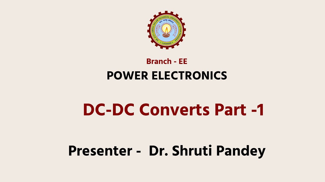 Power Electronics | DC-DC Converts Part -1