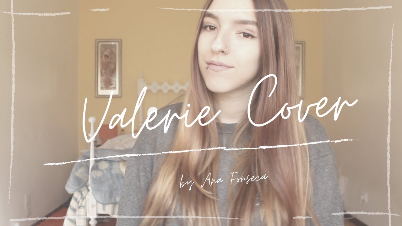 ➳ Valerie // Amy Winehouse (cover)