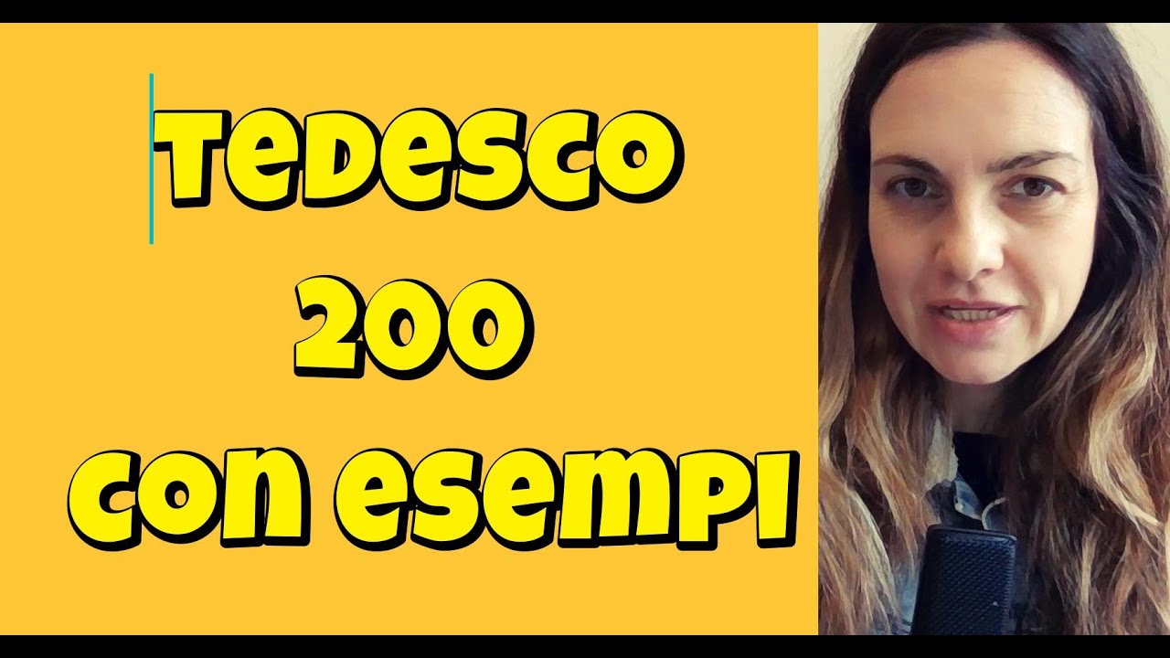 TEDESCO PER PRINCIPIANTI 200 PAROLE CON ESEMPI