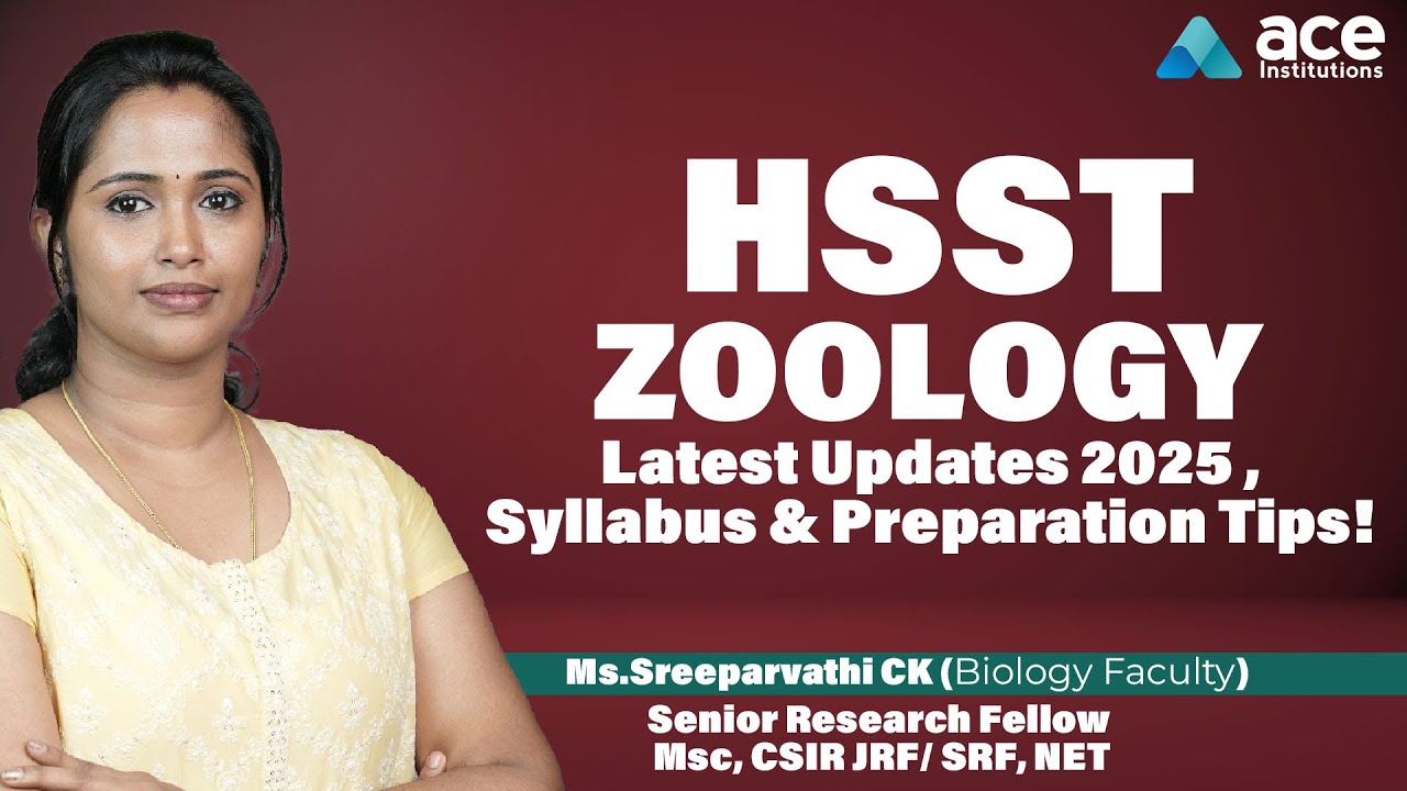 HSST Zoology Latest Updates 2025 , Syllabus & Preparation Tips! കൃത്യമായി മനസിലാക്കാം