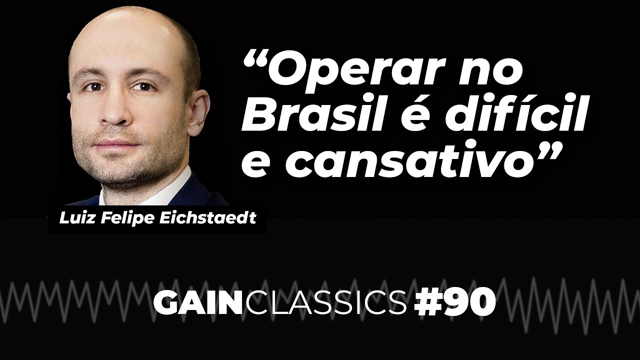 Operar no Brasil &eacute; dif&iacute;cil e cansativo psicologicamente | GainCast#90